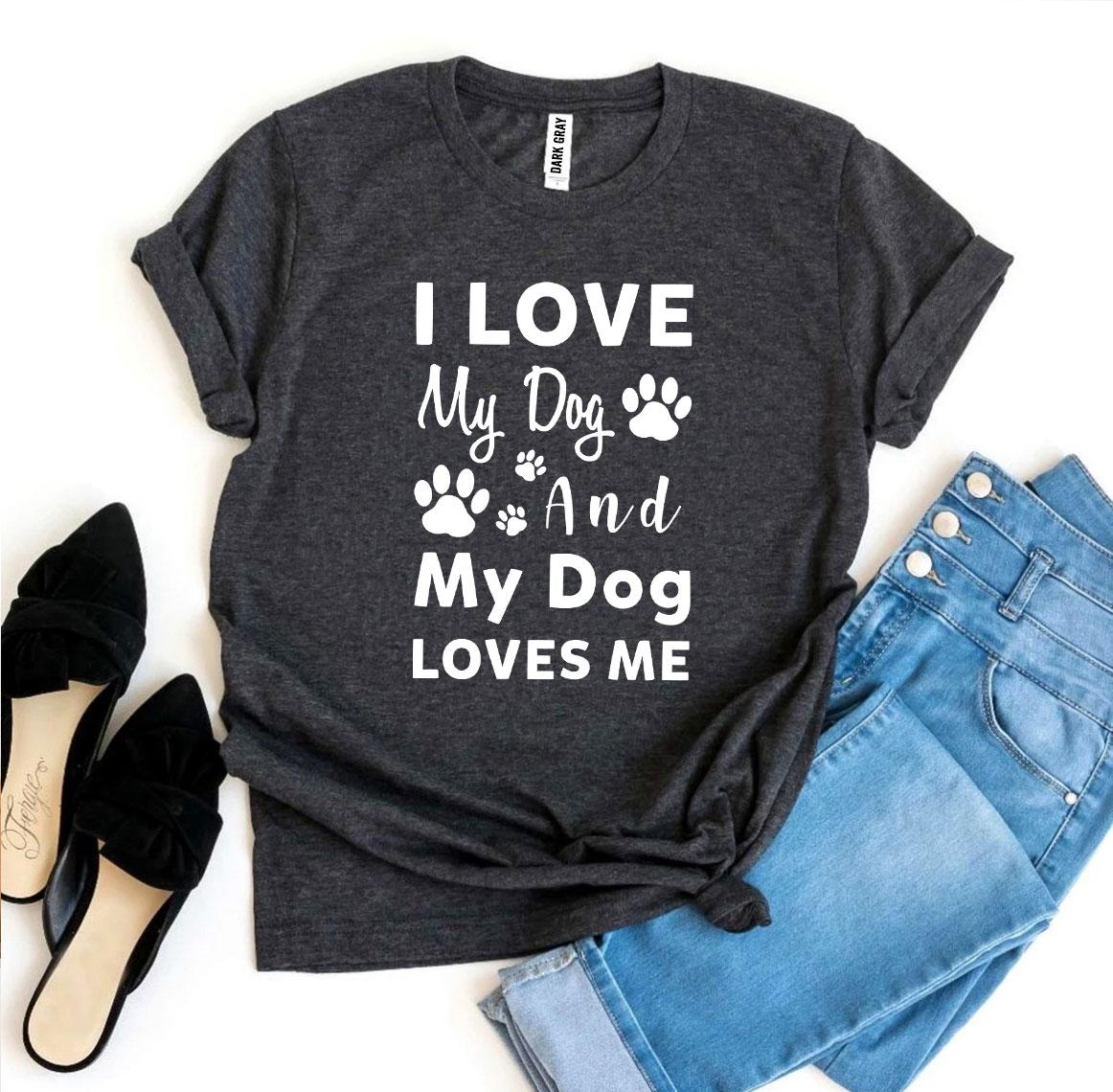 T-shirt « J'aime mon chien et mon chien m'aime »