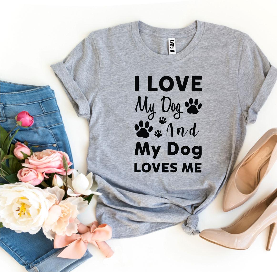T-shirt « J'aime mon chien et mon chien m'aime »